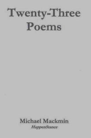 Cover of Twenty-three Poems