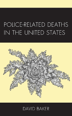 Book cover for Police-Related Deaths in the United States