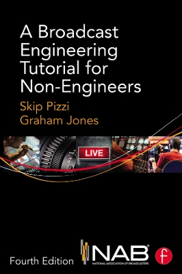 Book cover for A Broadcast Engineering Tutorial for Non-Engineers