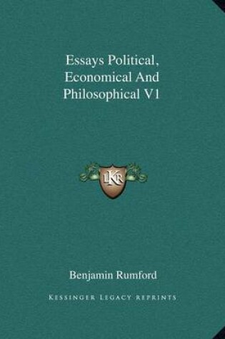 Cover of Essays Political, Economical and Philosophical V1