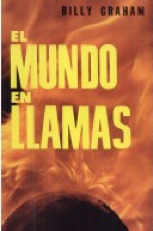 Cover of El Mundo en Llamas