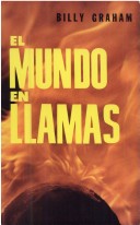 Book cover for El Mundo en Llamas