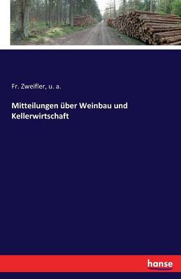 Book cover for Mitteilungen über Weinbau und Kellerwirtschaft