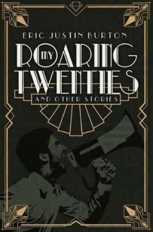 Cover of My Roaring Twenties and Other Stories