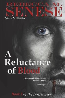 Book cover for A Reluctance of Blood