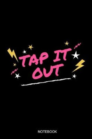 Cover of Tap It Out