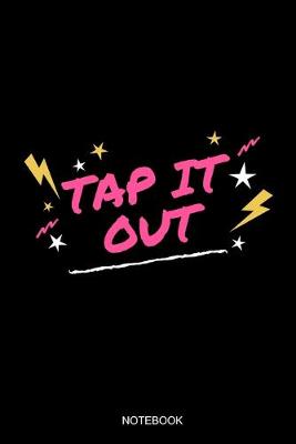 Book cover for Tap It Out