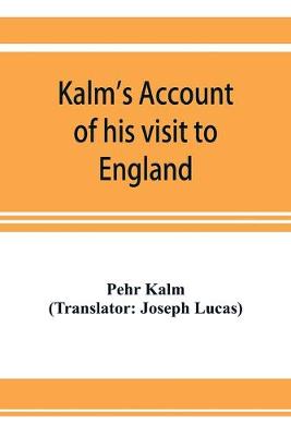 Book cover for Kalm's account of his visit to England