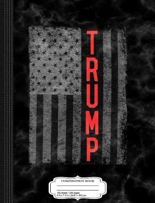 Book cover for Trump's America USA Flag Composition Notebook