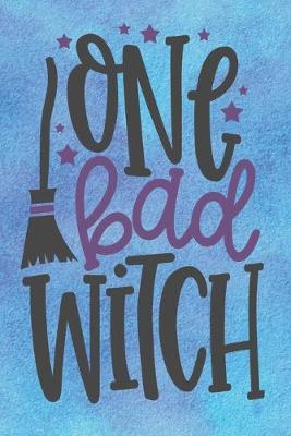 Book cover for One Bad Witch