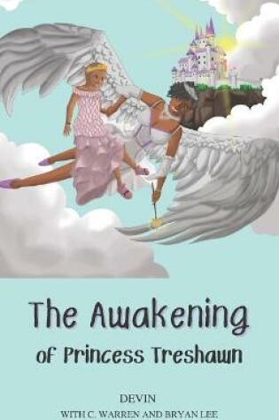 Cover of The Awakening of Princess Treshawn