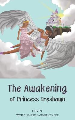 Book cover for The Awakening of Princess Treshawn