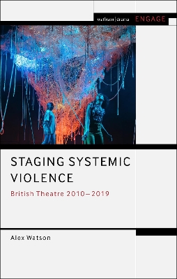 Cover of Staging Systemic Violence