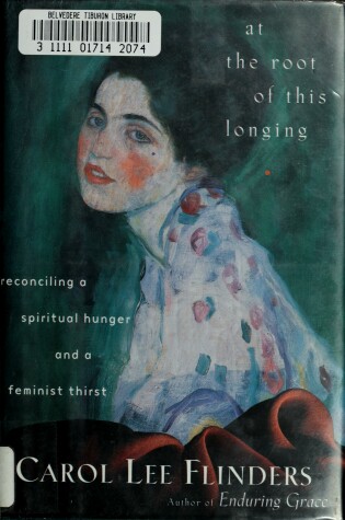 Cover of At the Root of This Longing