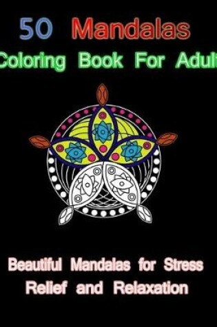 Cover of 50 mandalas coloring book for adult