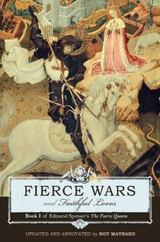 Cover of Fierce Wars and Faithful Loves