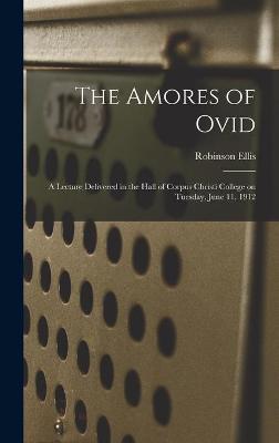 Book cover for The Amores of Ovid