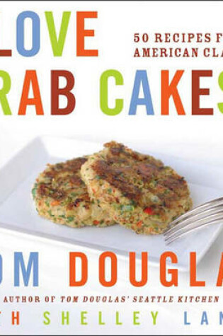 Cover of I Love Crab Cakes!