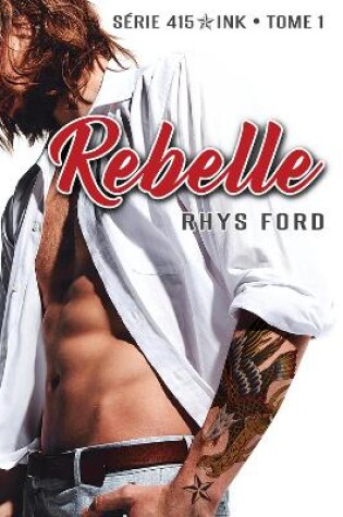 Cover of Rebelle