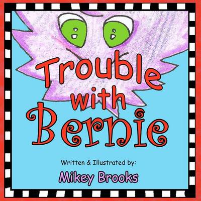 Book cover for Trouble with Bernie