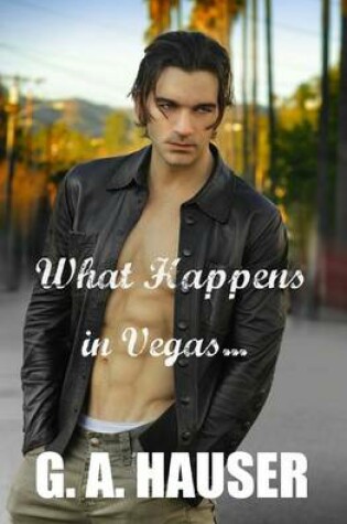 Cover of What Happens in Vegas