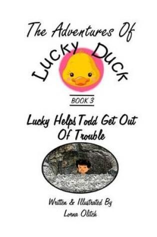 Cover of Adventures With Lucky Duck Book 3