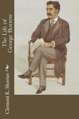 Cover of The Life of George Borrow