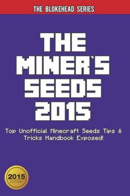 Book cover for The Miner's Seeds 2015