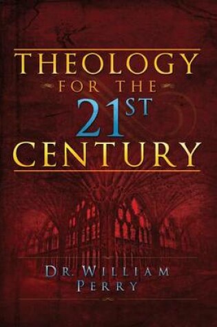 Cover of Theology for the 21st Century