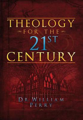 Book cover for Theology for the 21st Century