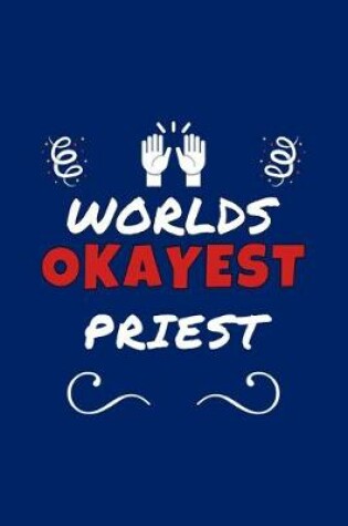 Cover of Worlds Okayest Priest