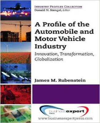 Book cover for A Profile of the Automobile and Motor Vehicle Industry