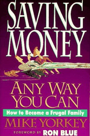 Cover of Saving Money Any Way You Can