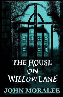 Book cover for The House on Willow Lane