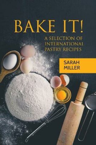 Cover of Bake It!