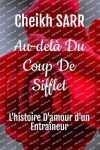 Book cover for Au-delà Du Coup De Sifflet