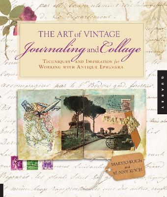 Book cover for The Art of Vintage Journaling and Collage