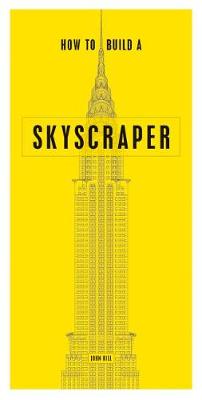 Book cover for How to Build a Skyscraper