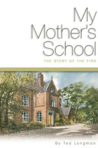 Cover of My Mother's School