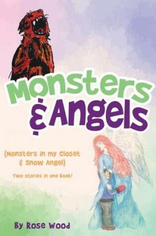 Cover of Monsters & Angels