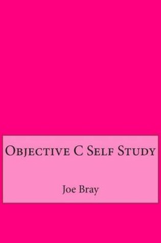 Cover of Objective C Self Study