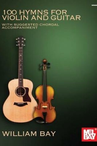 Cover of 100 Hymns for Violin and Guitar