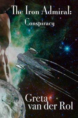 Book cover for The Iron Admiral: Conspiracy