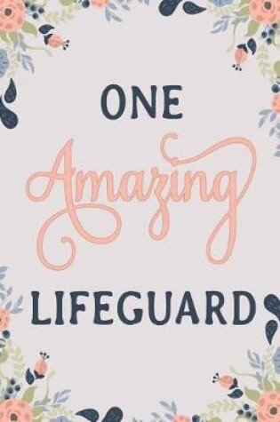 Cover of One Amazing Lifeguard