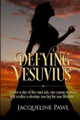 Cover of Defying Vesuvius