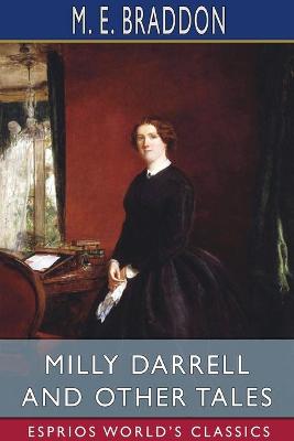 Book cover for Milly Darrell and Other Tales (Esprios Classics)