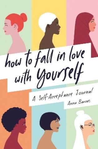 Cover of How to Fall in Love With Yourself