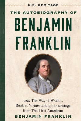 Book cover for The Autobiography of Benjamin Franklin (U.S. Heritage)