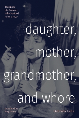 Book cover for Daughter, Mother, Grandmother, and Whore