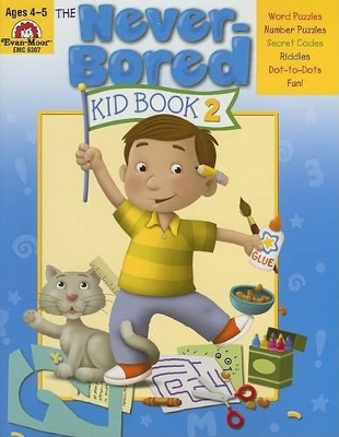 Cover of The Never-Bored Kid Book 2, Age 4 - 5 Workbook